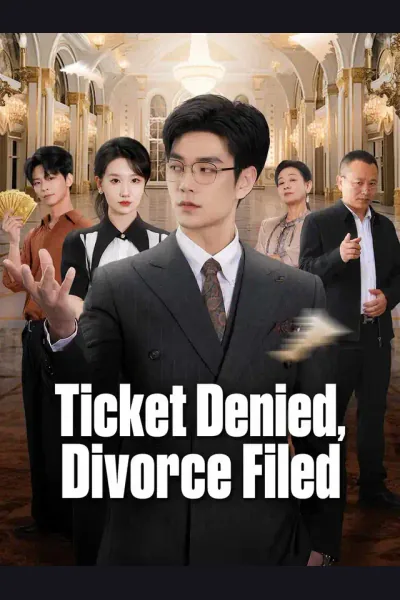 Póster de Ticket Denied, Divorce Filed