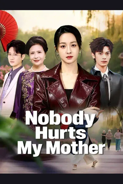 Póster de Nobody Hurts My Mother