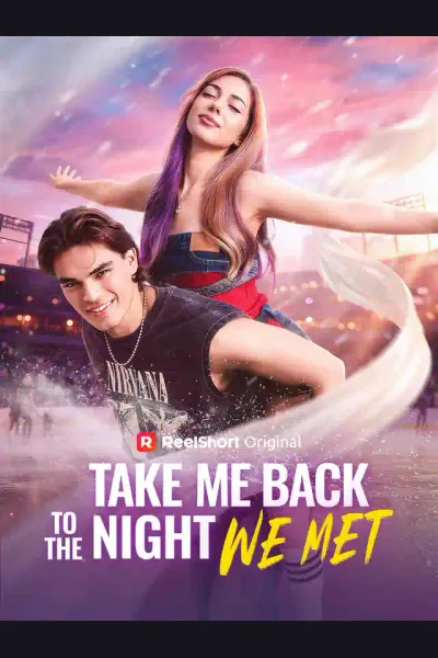 Affiche de Take Me Back to the Night We Met