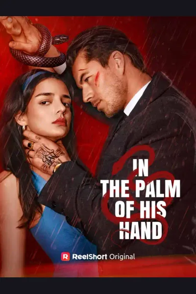 Affiche de In the Palm of His Hand