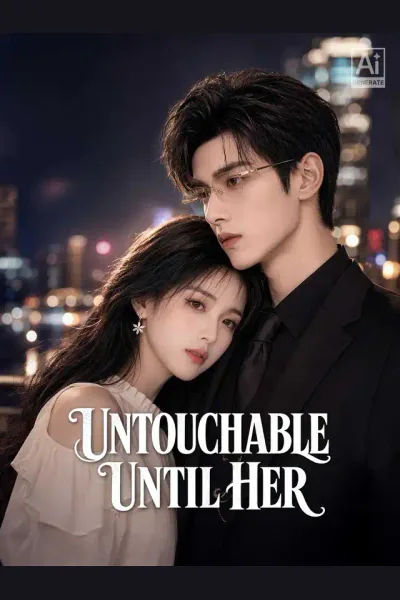 Póster de Untouchable Until Her
