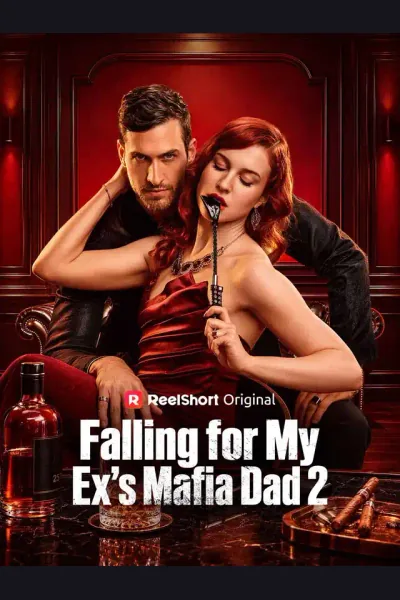 Pôster de Falling for My Ex's Mafia Dad 2