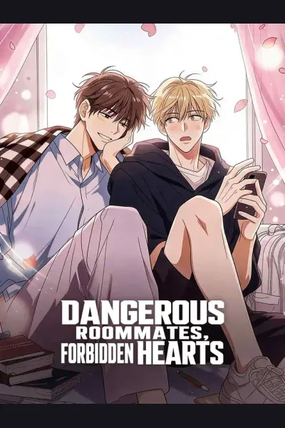 Affiche de Dangerous Roommates, Forbidden Hearts