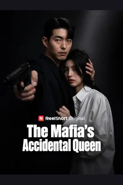 Pôster de The Mafia's Accidental Queen