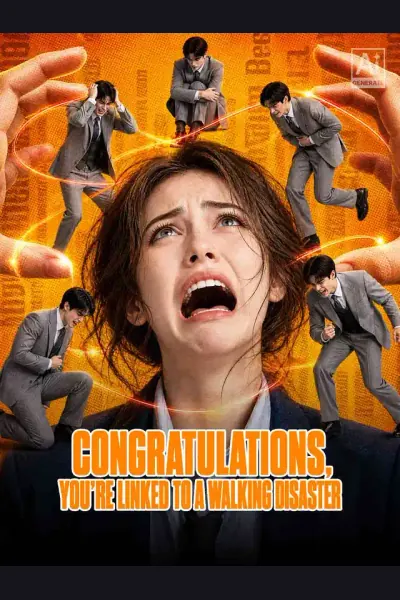 Pôster de Congratulations, You're Linked to a Walking Disaster