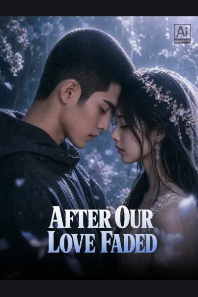 After Our Love Faded poster