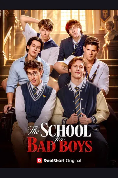Affiche de The School for Bad Boys