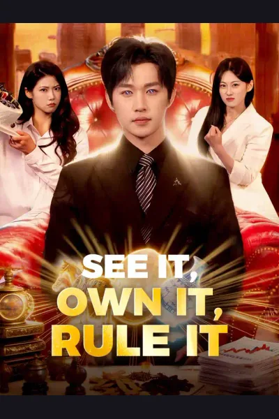 Póster de See It, Own It, Rule It