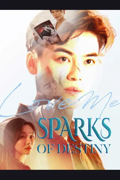 Sparks of Destiny poster