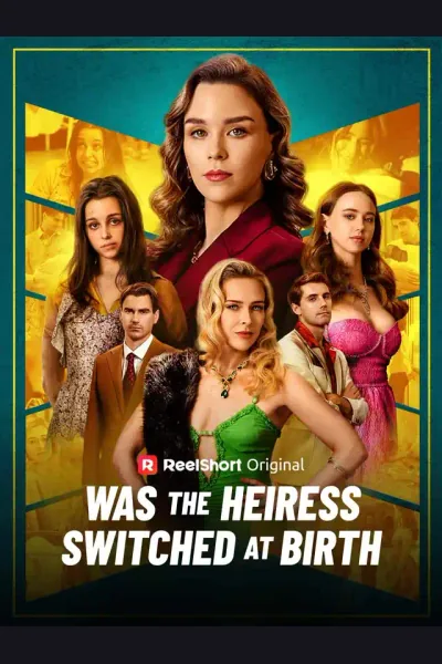 Póster de Was the Heiress Switched at Birth?