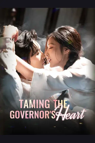 Póster de Taming the Governor's Heart