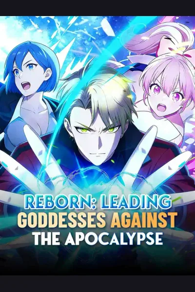 Affiche de Reborn: Leading Goddesses Against the Apocalypse