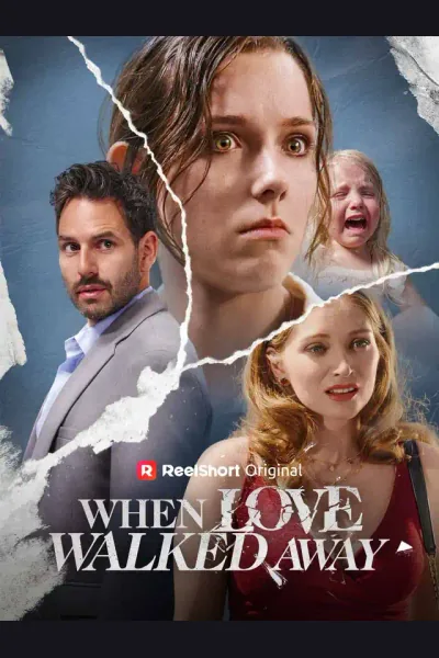 When Love Walked Away poster