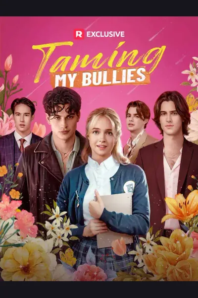 Affiche de Taming My Bullies
