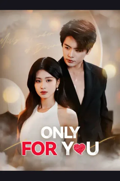 Only For You poster