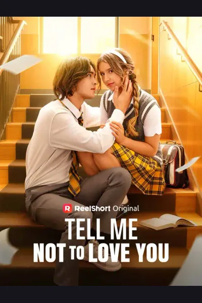 Póster de Tell Me Not to Love You
