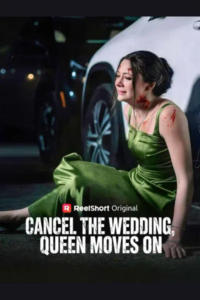 Pôster de Cancel the Wedding, Queen Moves On