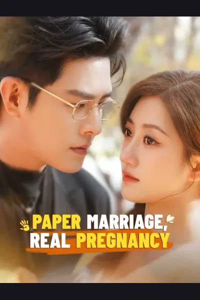 Póster de Paper Marriage, Real Pregnancy