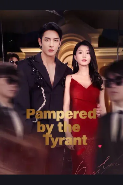 Póster de Pampered by the Tyrant