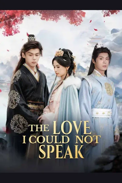 Affiche de The Love I Could Not Speak