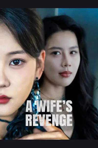 Affiche de A Wife's Revenge
