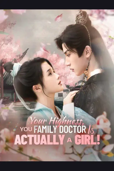 Póster de Your Highness, Your Family Doctor Is Actually a Girl!