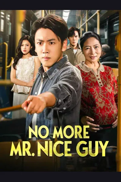 No More Mr. Nice Guy poster