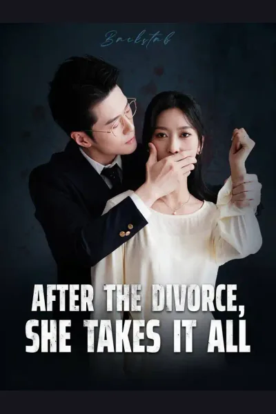 After the Divorce, She Takes It All poster