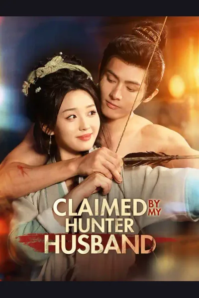 Pôster de Claimed by My Hunter Husband