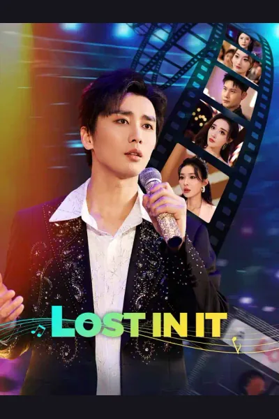Lost In It poster
