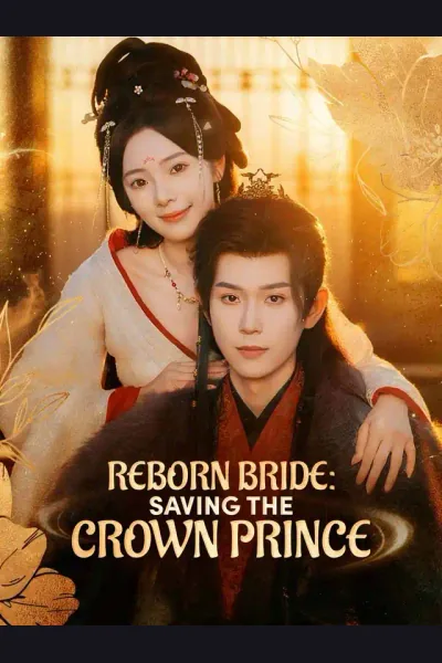 Pôster de Reborn Bride: Saving the Crown Prince
