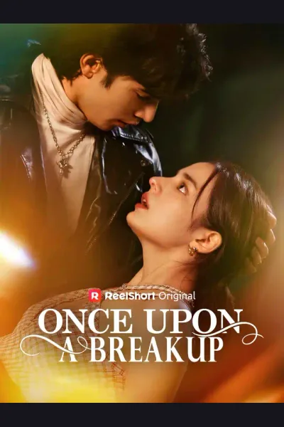 Pôster de Once Upon A Breakup