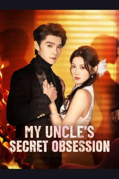 Affiche de My Uncle's Secret Obsession