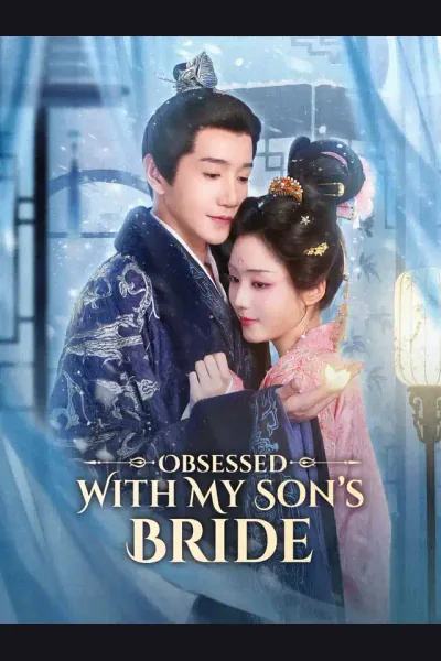 Póster de Obsessed With My Son’s Bride