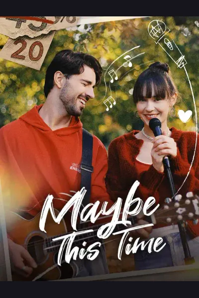 Maybe this time poster