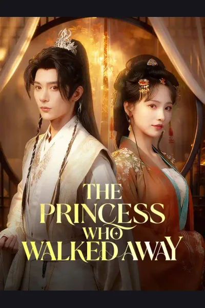 The Princess Who Walked Away poster