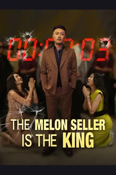 Pôster de The Melon Seller Is the King
