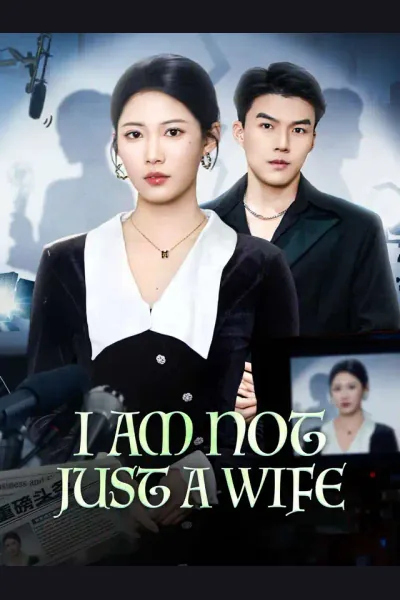 I Am Not Just a Wife poster