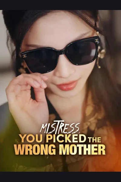 Póster de Mistress, You Picked the Wrong Mother