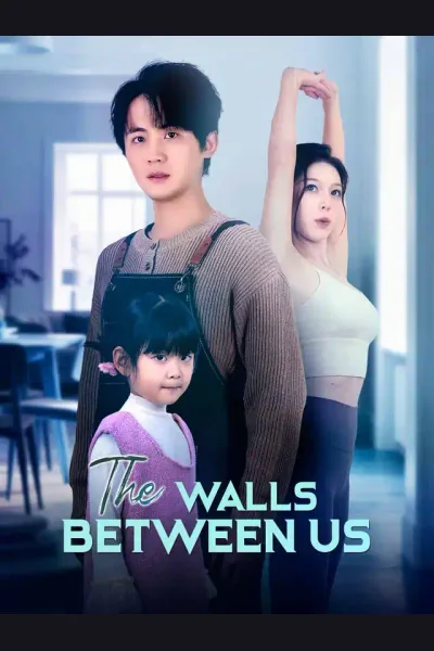 Póster de The Walls Between Us
