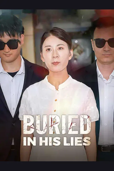 Póster de Buried in His Lies