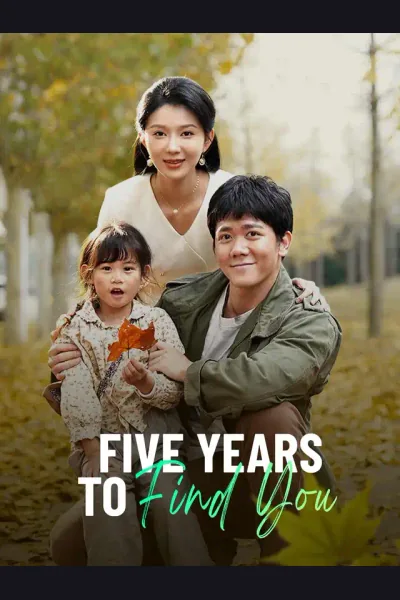Affiche de Five Years to Find You