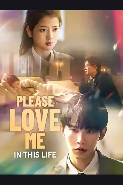 Póster de Please Love Me in This Life