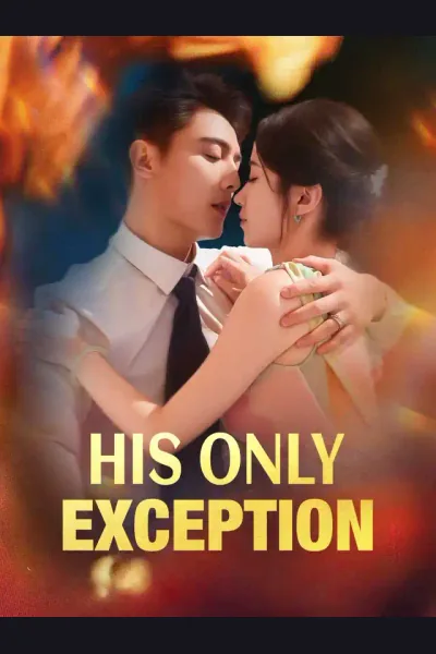 Pôster de His Only Exception