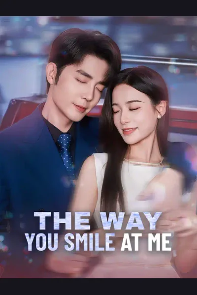 Póster de The Way You Smile at Me