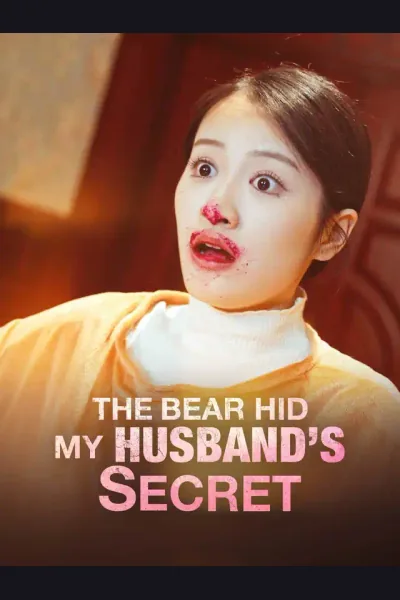 The Bear Hid My Husband's Secret poster