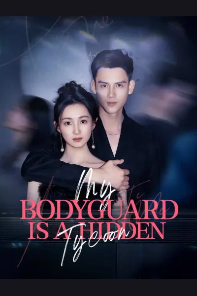 Affiche de My Bodyguard Is A Hidden Tycoon