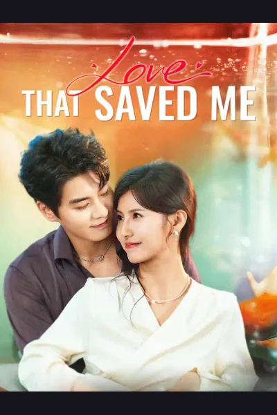 Póster de Love That Saved Me