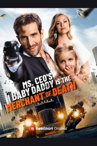 Póster de Ms. CEO's Baby Daddy Is the Merchant of Death