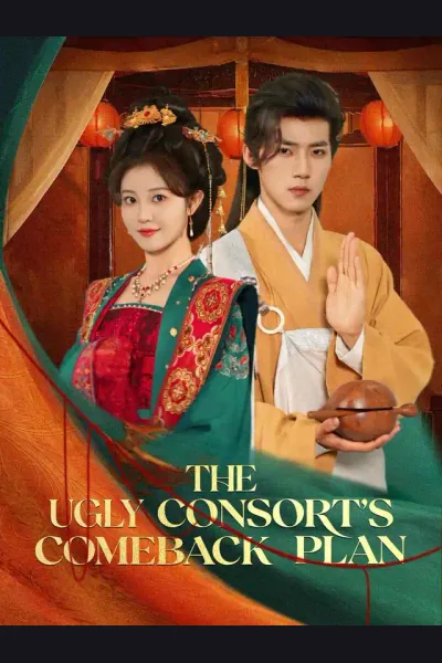 The Ugly Consort's Comeback Plan poster
